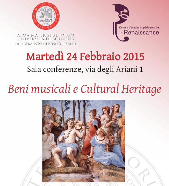 Journée d’étude “Beni musicali e Cultural Heritage” (Ravenna, février 2015)